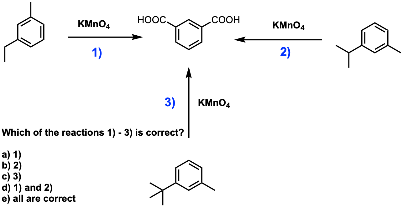 Oxidation of aromatic alkanes with KMnO4 to give ...